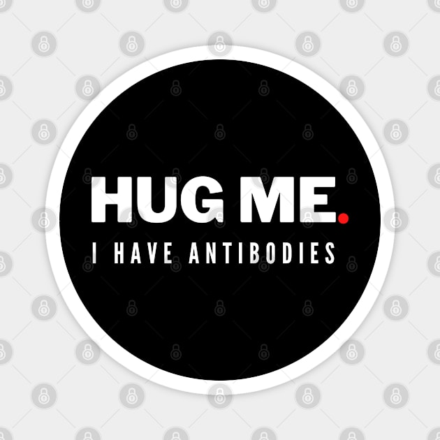 Hug Me Magnet by Plush Tee